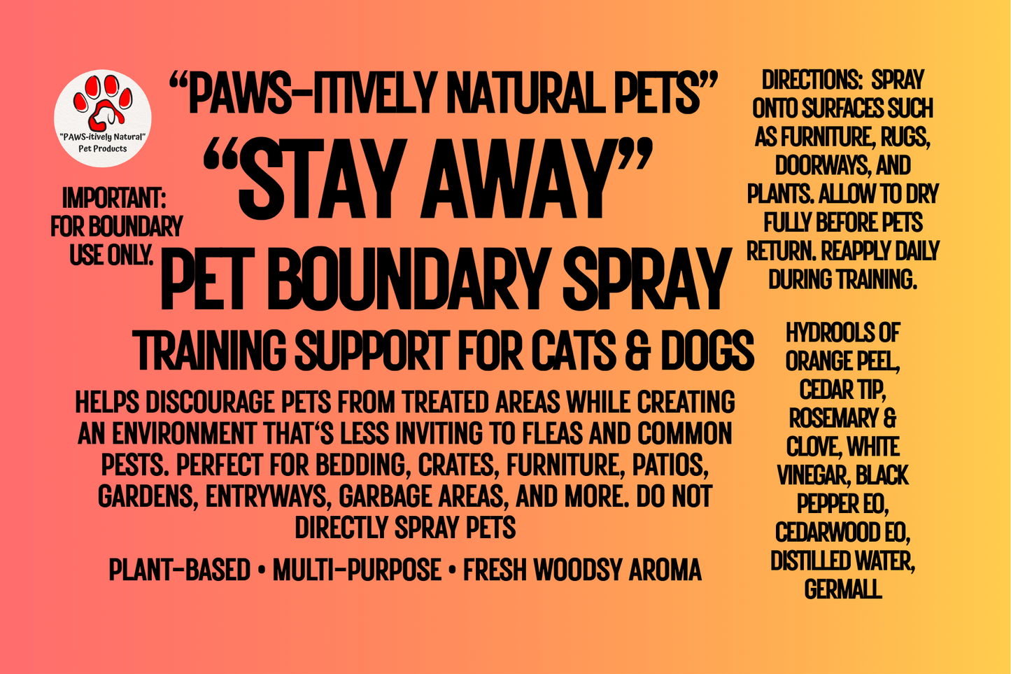 Stay Away -Botanical Area & Boundary Spray for Pets
