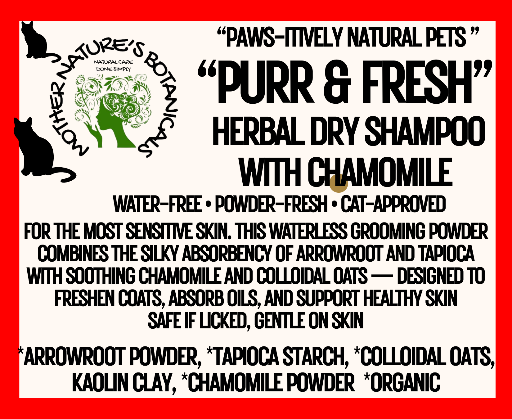 "PAWS-itively Natural Pets" "Purr and Fresh" Dry Shampoo for Cats & Kittens with Colloidal Oats