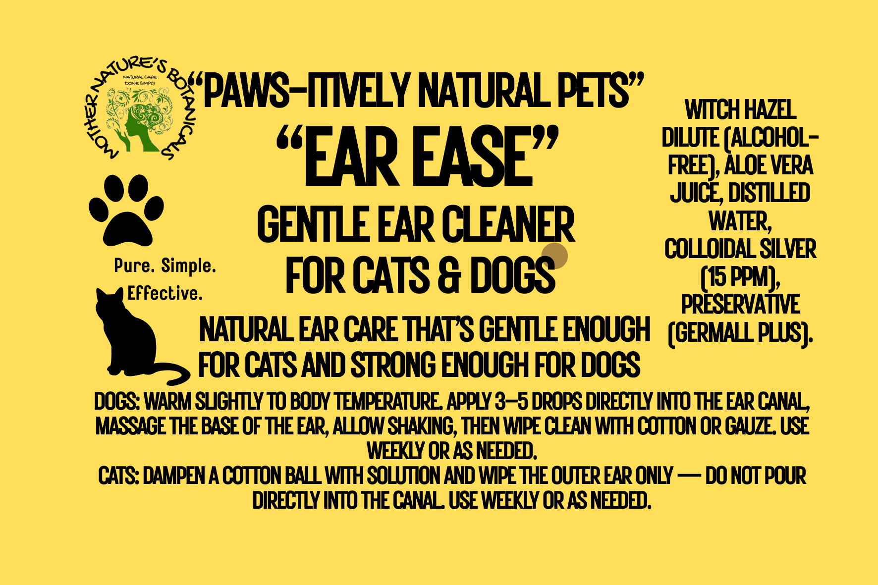 "PAWS-itively Natural Pets" "Ear Ease" Botanical Ear Cleaner for Pets
