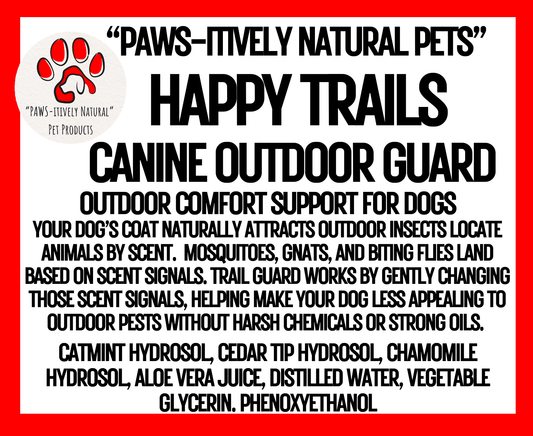 "PAWS-itively Natural Pets" Happy Trails-Trail Guard Canine Mist (outdoor pest deterrent)