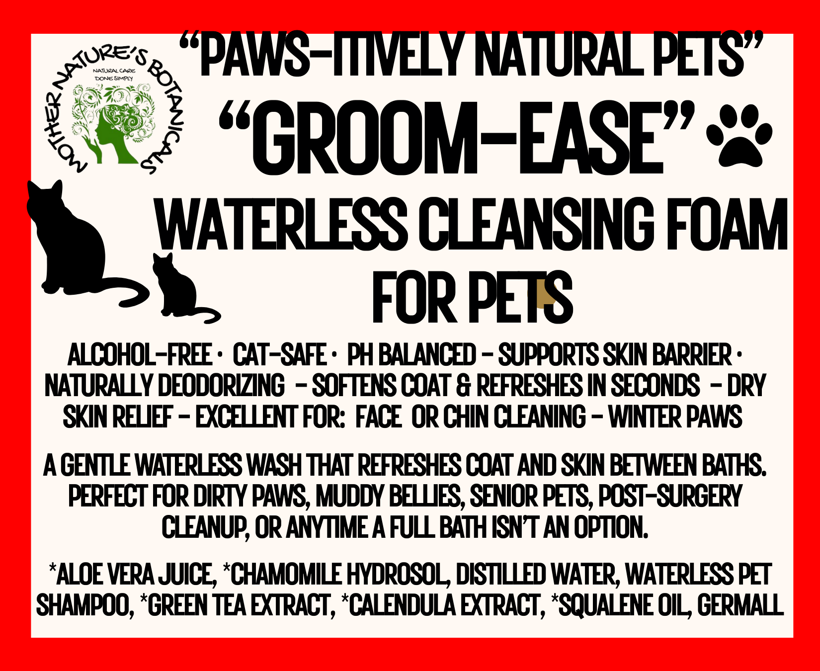 "PAWS-itively Natural Pets" "Groom Ease" Foaming Waterless Shampoo (Cats and Dogs)