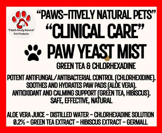 "PAWS-itively Natural Pets" "Clinical Care"- Medicated Pet Yeast Skin Spray