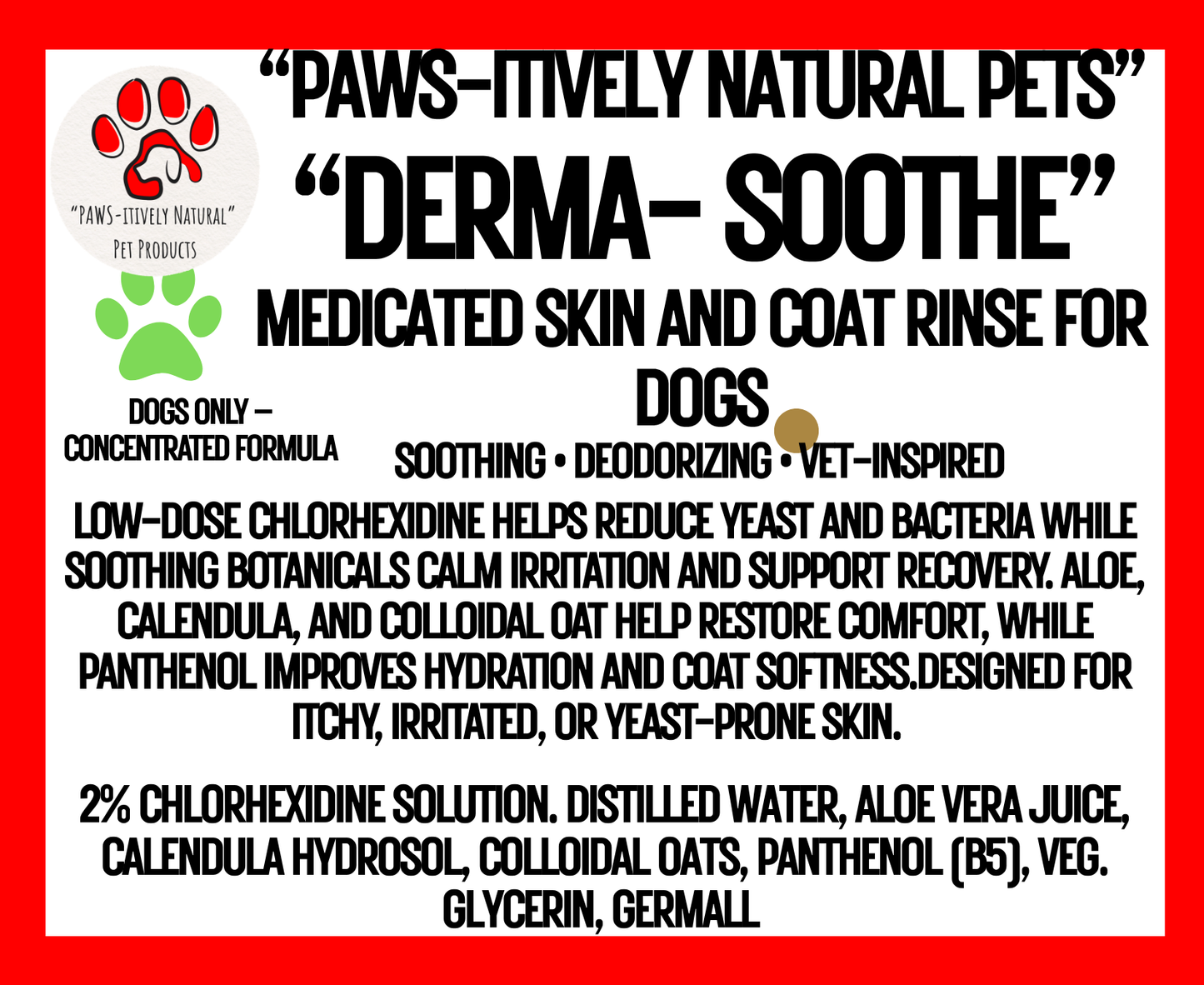 Derma-Soothe - Advanced Skin and Coat Rinse for Dogs (concentrate)