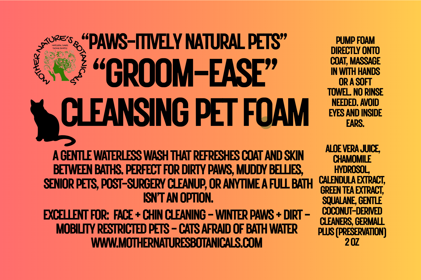 "PAWS-itively Natural Pets" "Groom Ease" Foaming Waterless Shampoo (Cats and Dogs)