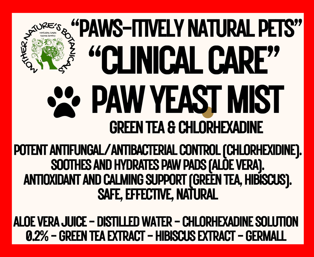 "PAWS-itively Natural Pets" "Clinical Care"- Medicated Pet Yeast Skin Spray
