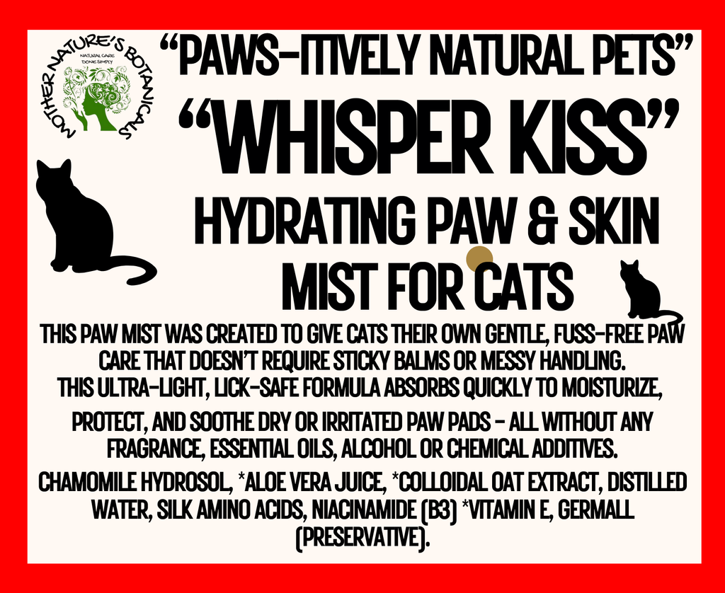 "PAWS-itively Natural Pets" "Whisper Kiss" Skin & Paw Mist for Cats and Kittens