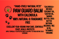 "PAWS-itively Natural Pets" "Paw Guard Balm"- Medicated Dog Paw Balm (Winter paw protection)